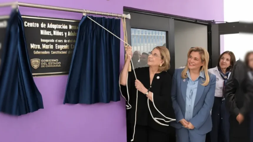 Chihuahua inaugura primer centro de adaptación neurobiológica infantil